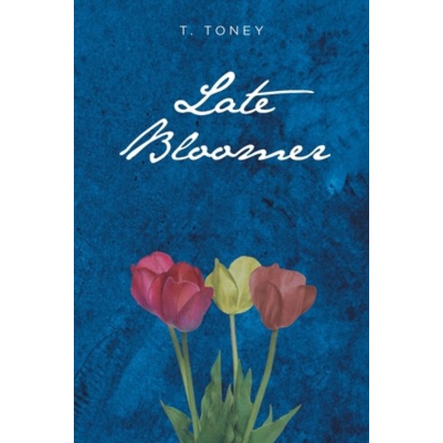 (영문도서) Late Bloomer Paperback, Fulton Books, English, 9781639858729