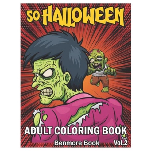 50 Halloween Adult Coloring Book: An Adult Coloring Book with Beautiful Flowers Adorable Animals S... Paperback, Independently Published