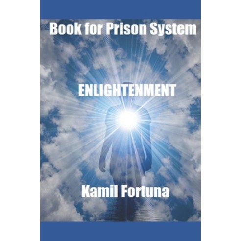 (영문도서) Book for the Prison System: Enlightenment: Enlightenment Paperback, Independently Published, English, 9798863861302