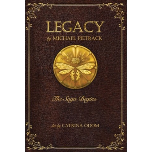 (영문도서) Legacy: The Saga Begins Paperback, Bard Owl Publishing, English, 9798987099605