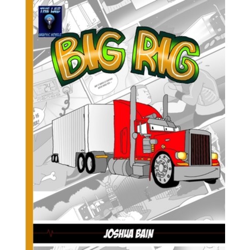 (영문도서) Big Rig: Roll with the Punches! Paperback, Independently Published, English, 9798353184584