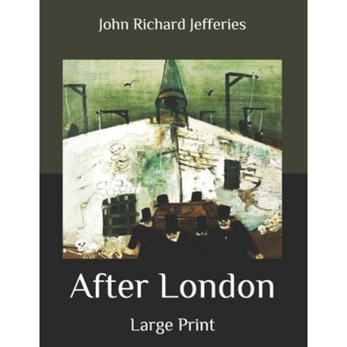 After London: Large Print Paperback, Independently Published