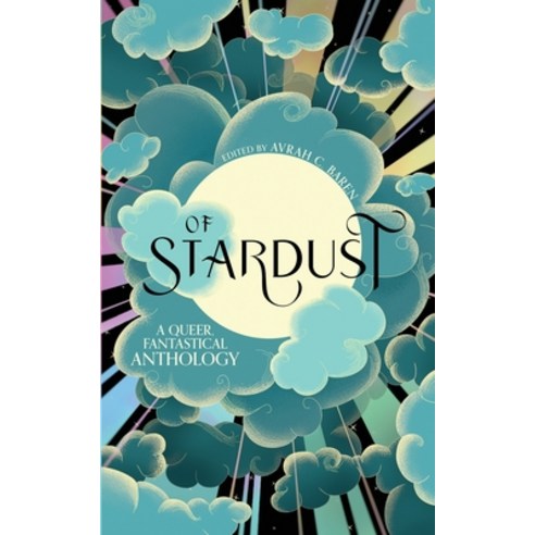 (영문도서) Of Stardust Paperback, Chaos Monster Publishing LLC, English, 9798990054639