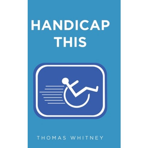 Handicap This Hardcover, Fulton Books, English, 9781637103265
