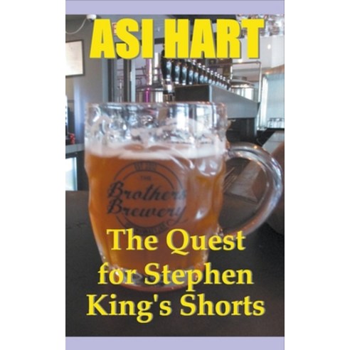 (영문도서) The Quest for Stephen King''s Shorts Paperback, Asi Hart, English, 9798223978121