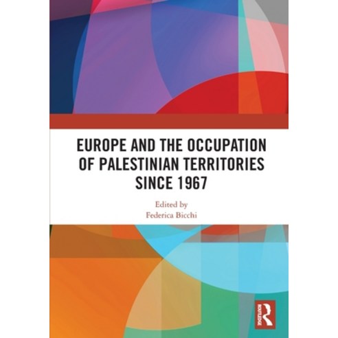 Europe and the Occupation of Palestinian Territories Since 1967 Paperback, Routledge, English, 9780367542269
