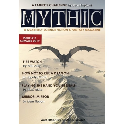 (영문도서) Mythic #11: Summer 2019 Paperback, Founders House Publishing LLC, English, 9781945810367