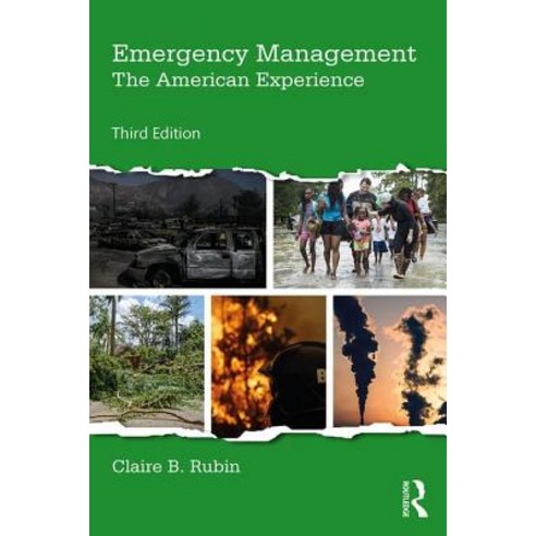 Emergency Management: The American Experience Paperback, Routledge