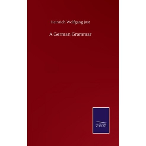 A German Grammar Hardcover, Salzwasser-Verlag Gmbh
