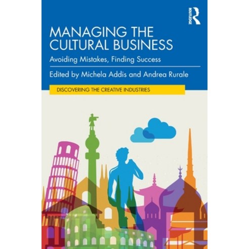 Managing the Cultural Business: Avoiding Mistakes Finding Success Paperback, Routledge, English, 9780367821319