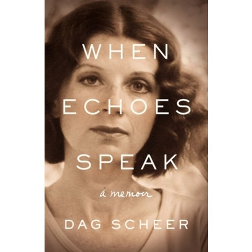 (영문도서) When Echoes Speak: a memoir Paperback, Tipaza, English, 9781736719602
