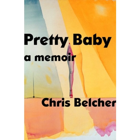 (영문도서) Pretty Baby: A Memoir Hardcover, Avid Reader Press / Simon &..., English, 9781982175825
