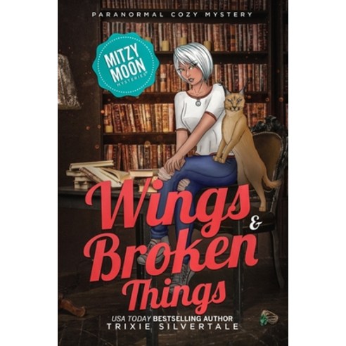 (영문도서) Wings and Broken Things: Paranormal Cozy Mystery Paperback, Sittin'' on a Goldmine Produ..., English, 9780999875834