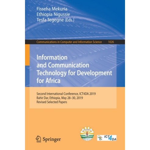 (영문도서) Information and Communication Technology for Development for Africa: Second International Con... Paperback, Springer, English, 9783030266295
