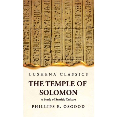 (영문도서) The Temple of Solomon A Study of Semitic Culture Hardcover ...