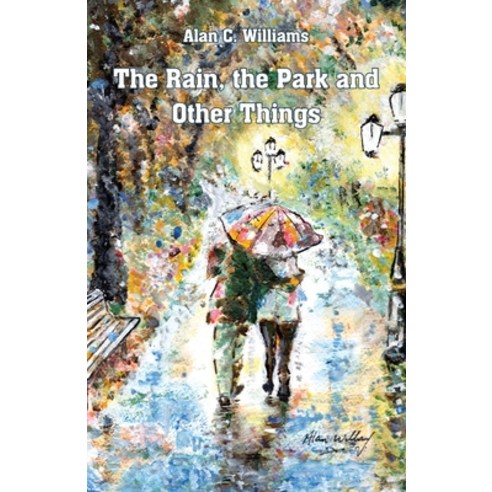The Rain the Park and Other Things Paperback, Ginninderra Press