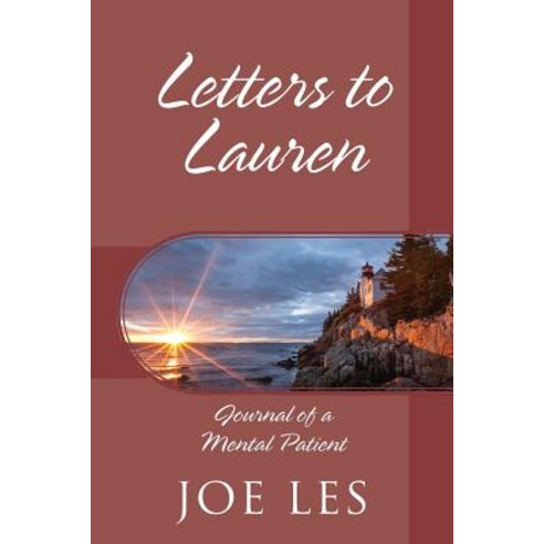 (영문도서) Letters to Lauren: Journal of a Mental Patient Paperback, Outskirts Press, English, 9781478769460