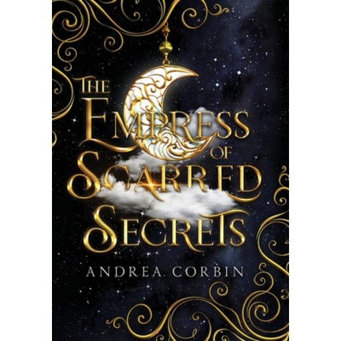 (영문도서) The Empress Of Scarred Secrets Hardcover, AC Novels, English, 9798985252125