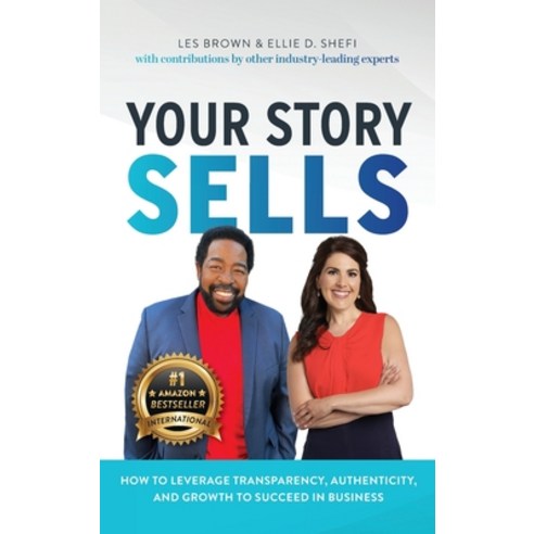 (영문도서) Your Story Sells: Your Story is Your Superpower Hardcover, Made to Change the World Pu..., English, 9781956837094
