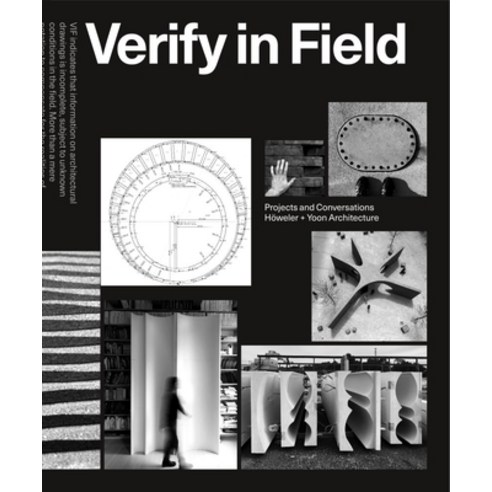 Verify in Field: Höweler + Yoon Architecture Hardcover, Park Publishing (WI), English, 9783038602248