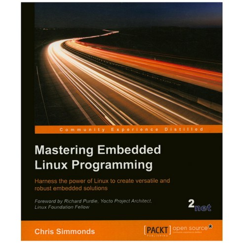 Mastering Embedded Linux Programming, Packt Publishing