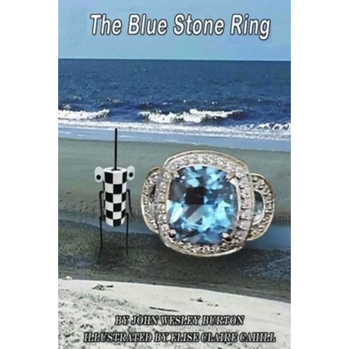 (영문도서) The Blue Stone Ring Paperback, Independently Published, English, 9798355200589