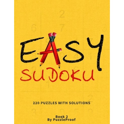 Easy Sudoku Puzzle Book For Adults - With Solutions - Large Print - Book 2: 220 Large Print Sudoku P... Paperback, Independently Published, English, 9798699323302