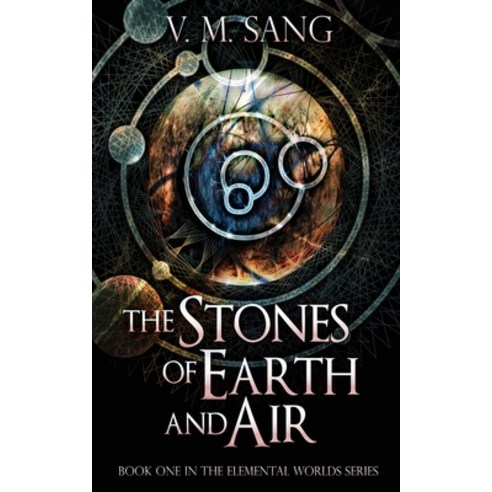 (영문도서) The Stones of Earth and Air Paperback, Next Chapter, English, 9784824115768