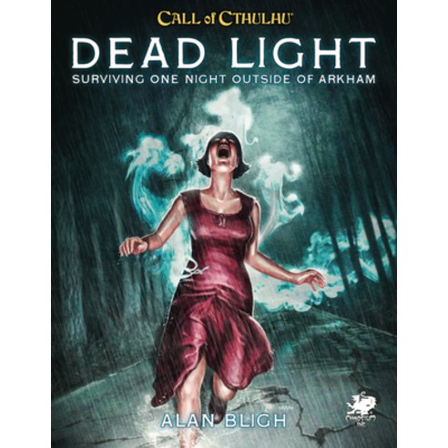 Dead Light & Other Dark Turns: Two Unsettling Encounters on the Road Paperback, Chaosium Inc, English, 9781568824994