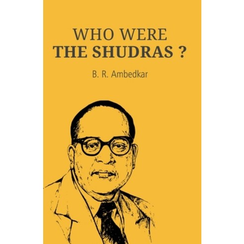 (영문도서) Who Were the Shudras Paperback, Maven Books, English, 9789388191814