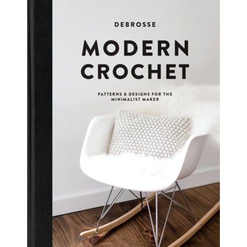 Modern Crochet:Patterns and Designs for the Minimalist Maker, Paige Pub (Ok)