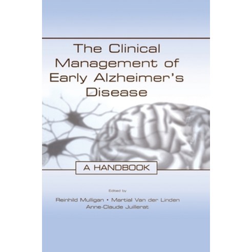 (영문도서) The Clinical Management of Early Alzheimer''s Disease: A Handbook Paperback, Psychology Press, English, 9780415652315