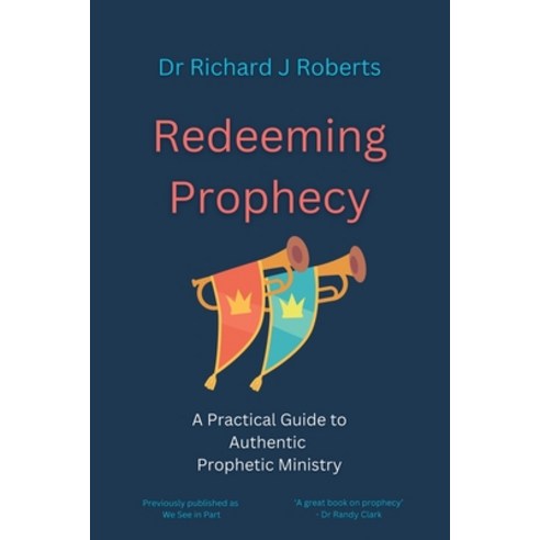 (영문도서) Redeeming Prophecy Paperback, Finnian Press, English, 9781838419066