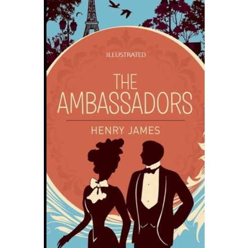 The Ambassadors Illustrated Paperback, Amazon Digital Services LLC..., English, 9798736232291