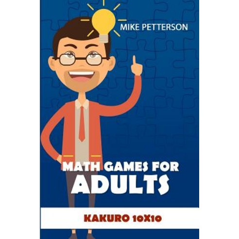 (영문도서) Math Games For Adults: Kakuro 10x10 Paperback, Independently Published, English, 9781798543016