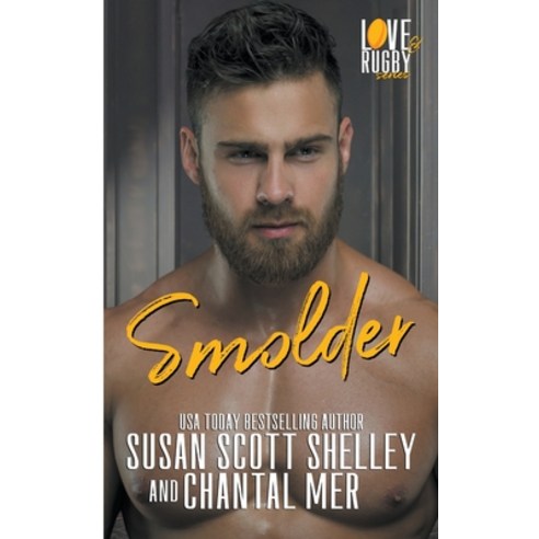 (영문도서) Smolder Paperback, Susan Scott Shelley, English, 9798201961763