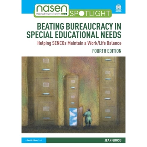 (영문도서) Beating Bureaucracy in Special Educational Needs: Helping SENCOs Maintain a Work/Life Balance Paperback, Routledge, English, 9781032322391