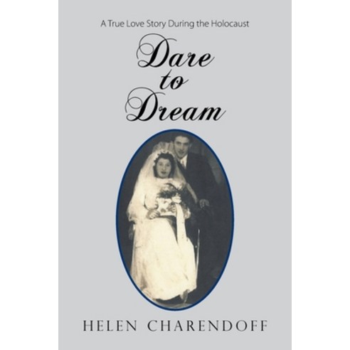 Dare to Dream Paperback, Xlibris Us, English, 9781664139008
