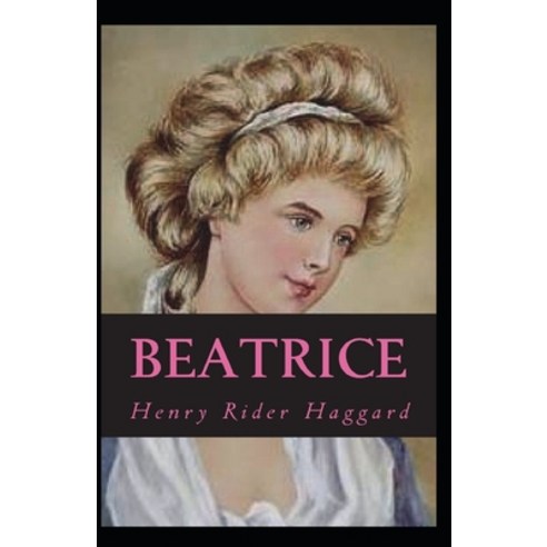 (영문도서) Beatrice Annotated Paperback, Independently Published, English, 9798520377733