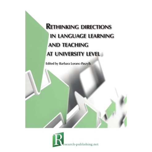 (영문도서) Rethinking directions in language learning and teaching at university level Paperback, Research-Publishing.Net, English, 9782490057306