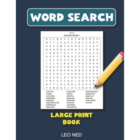 Word Search Large Print Book: Word Search for Seniors Large Print word search book for adult with a ... Paperback, Independently Published, English, 9798598109878