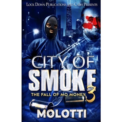 (영문도서) City of Smoke 3 Paperback, Lock Down Publications, English, 9781960993908