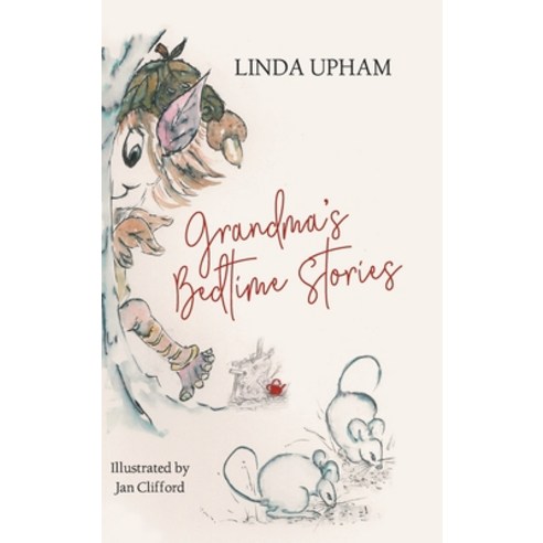 (영문도서) Grandma''s Bedtime Stories Hardcover, New Generation Publishing, English, 9781803690995
