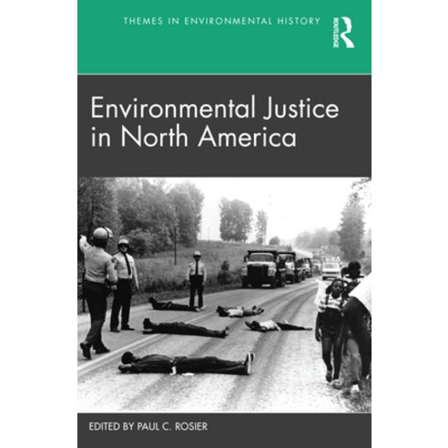 (영문도서) Environmental Justice in North America Paperback, Routledge, English, 9781032080376