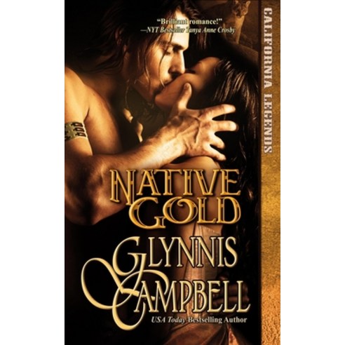 Native Gold Paperback, Glynnis Campbell
