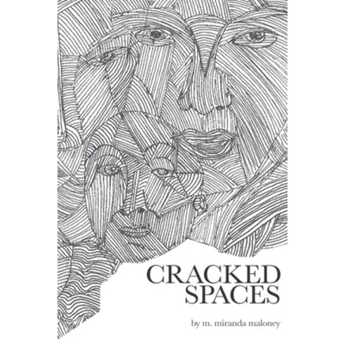 (영문도서) Cracked Spaces Paperback, Pandora Lobo Estepario Prod..., English, 9781940856445