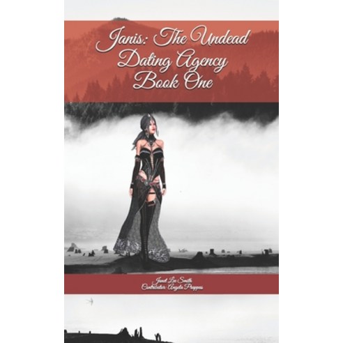 (영문도서) Janis: The Undead Dating Agency Book 1 Paperback, Independently Published, English, 9781717781680