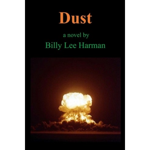 Dust Paperback, Independently Published, English, 9798744809652
