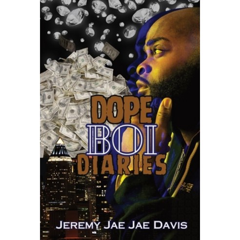 (영문도서) Dope Boi Diaries Paperback, Merie Vision Publishing, English, 9781961213111