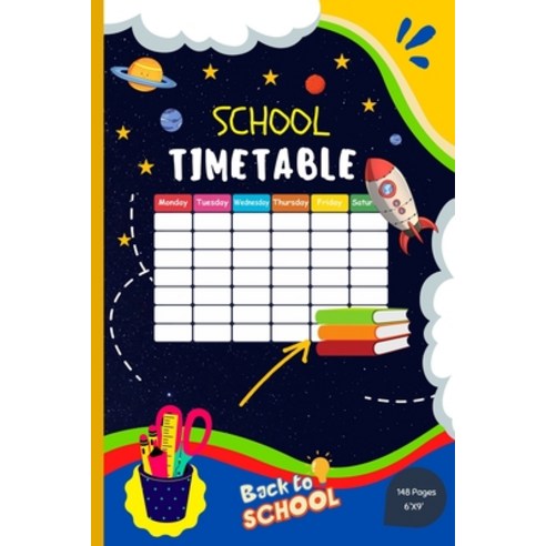 School Timetable Paperback, Blurb, English, 9781034332428